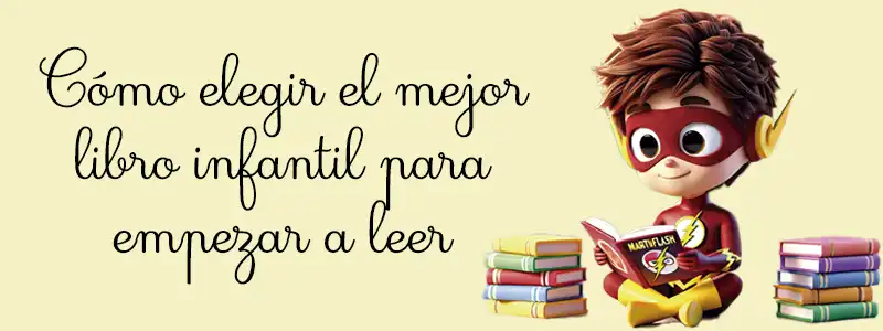 Elegir el mejor libro infantil para leer