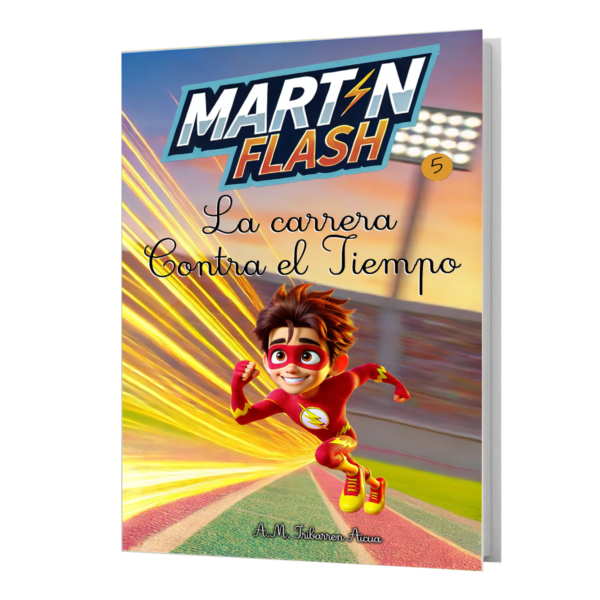 Martínflash y la Carrera contra el Tiempo
