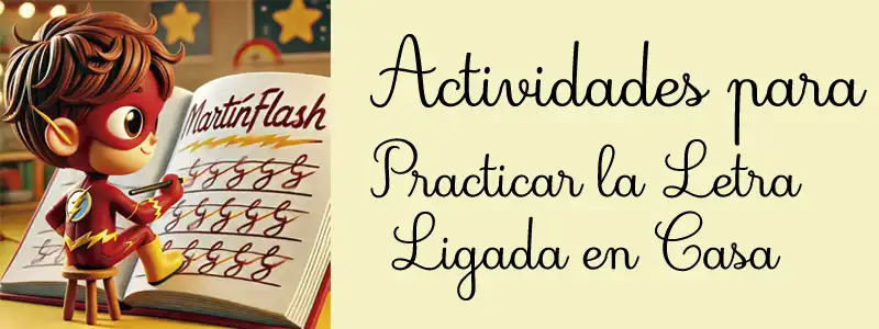 Practicar la Letra Ligada en Casa