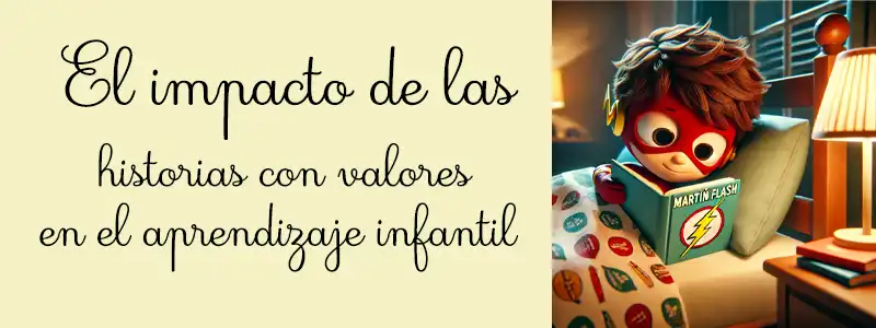 Impacto de los Valores en el Aprendizaje Infantil
