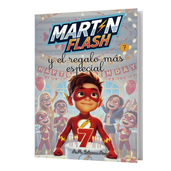 Martínflash y el Regalo Más Especial