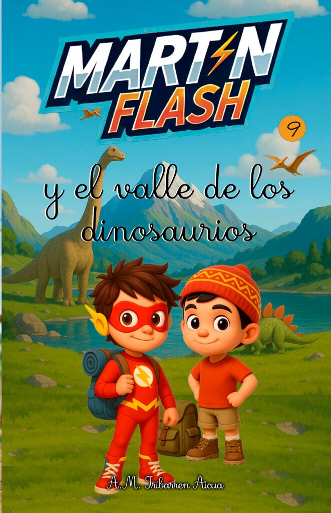 Martínflash y el Valle de los Dinosaurios
