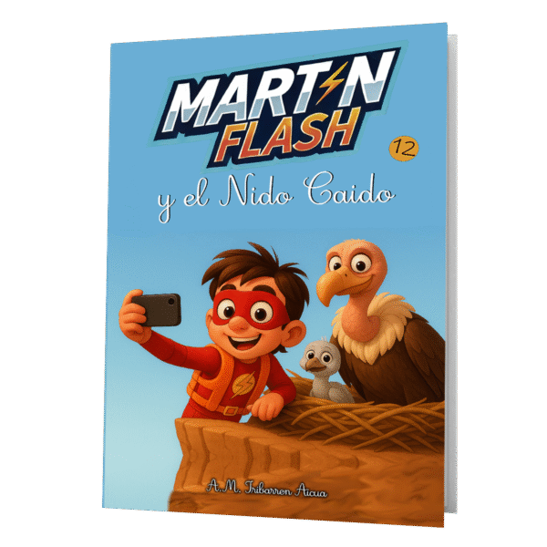 Martínflash, y el nido caído